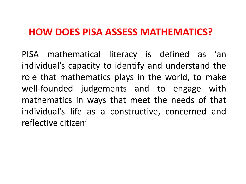 how does pisa assess mathematics