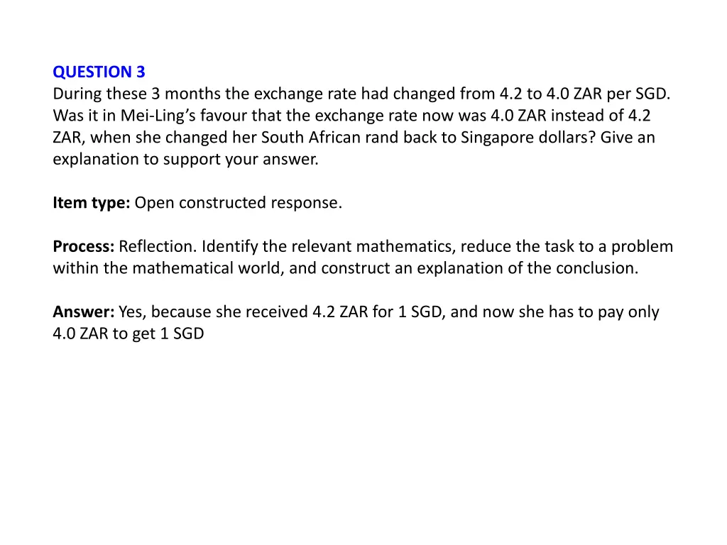 question 3 during these 3 months the exchange