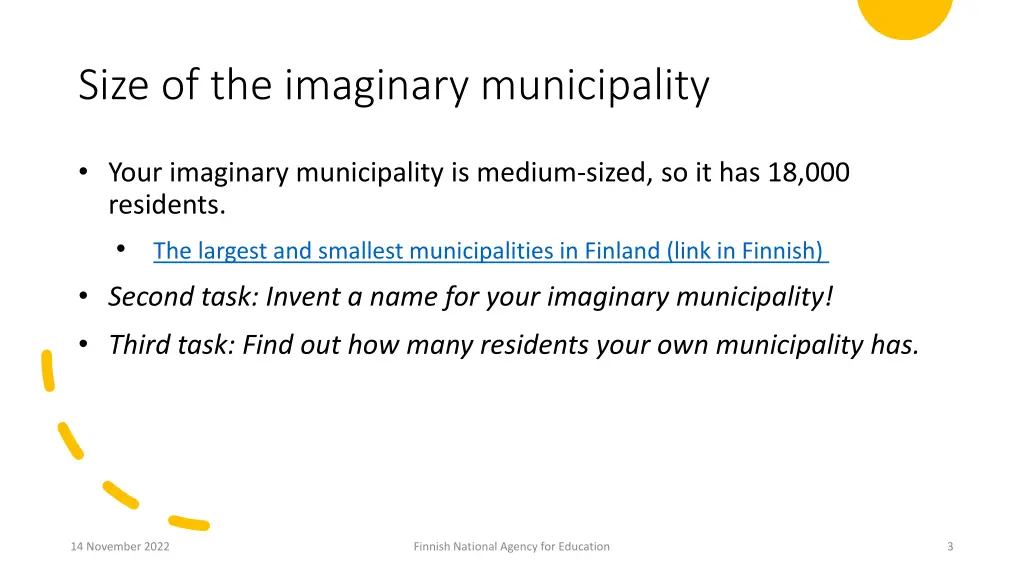 size of the imaginary municipality