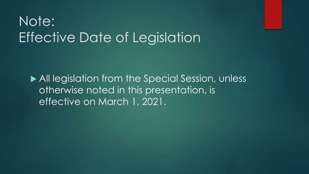 note effective date of legislation