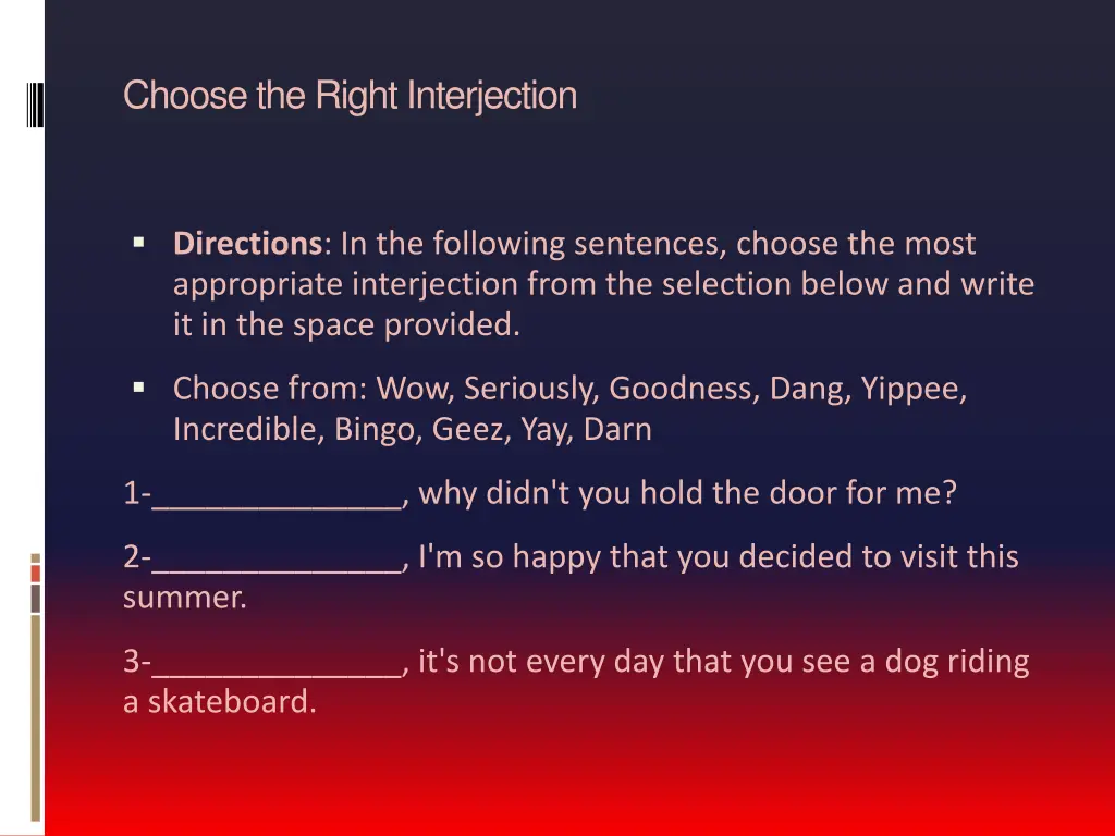 choose the right interjection