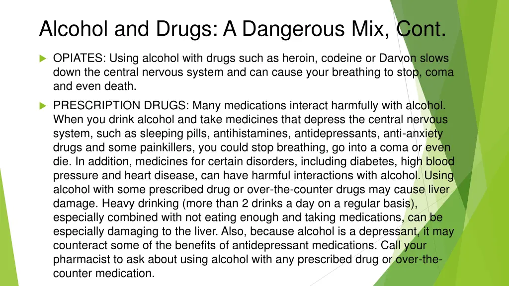 alcohol and drugs a dangerous mix cont