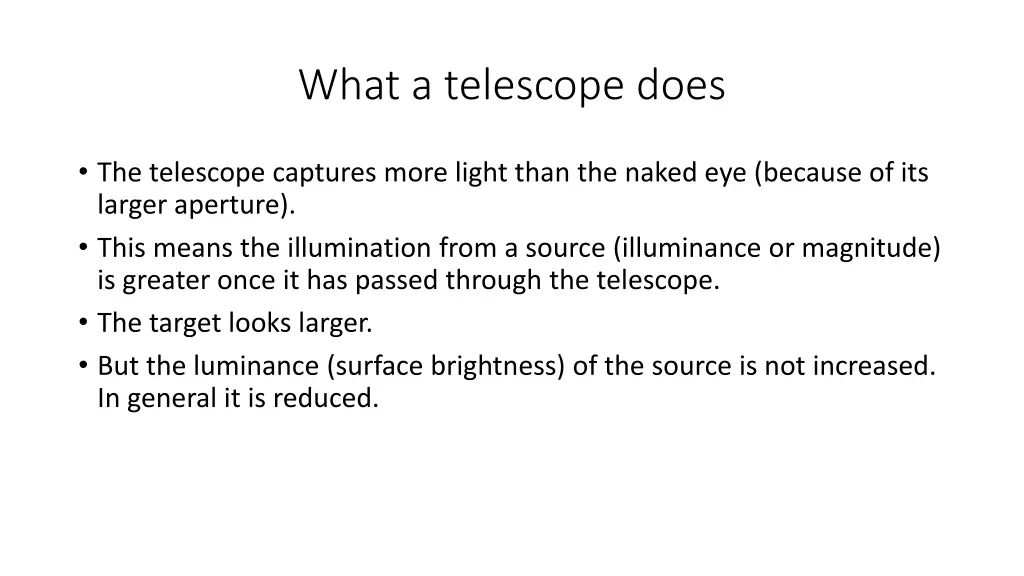 what a telescope does