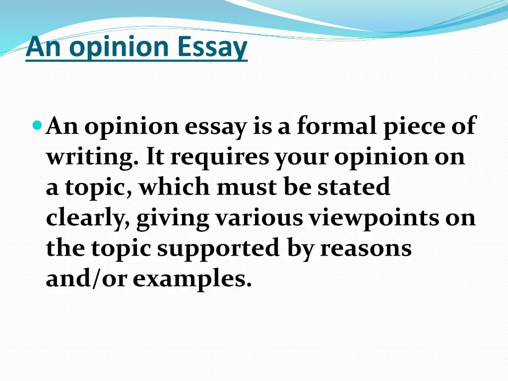 an opinion essay