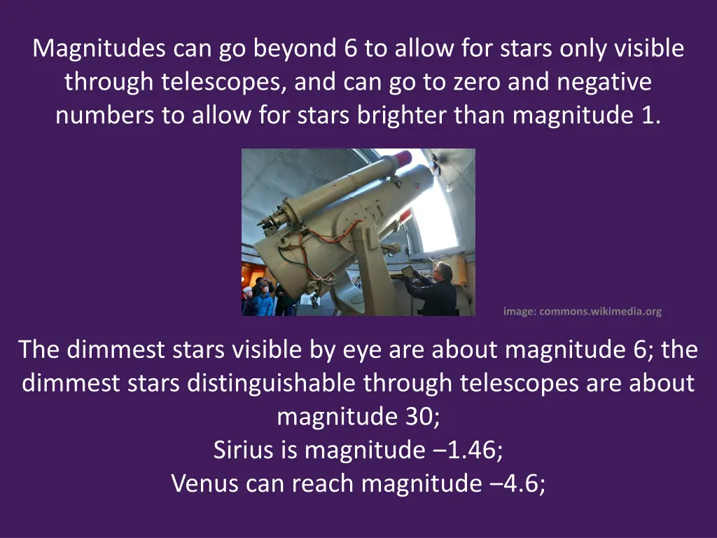 magnitudes can go beyond 6 to allow for stars