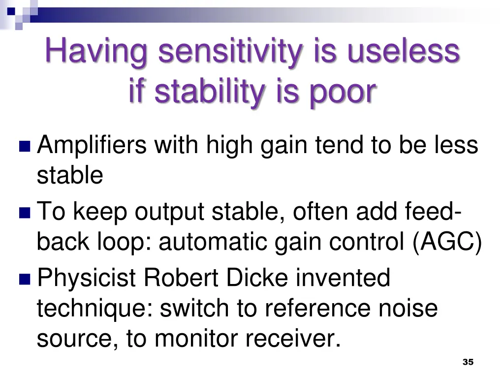 having sensitivity is useless if stability is poor