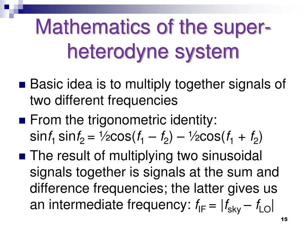 mathematics of the super heterodyne system