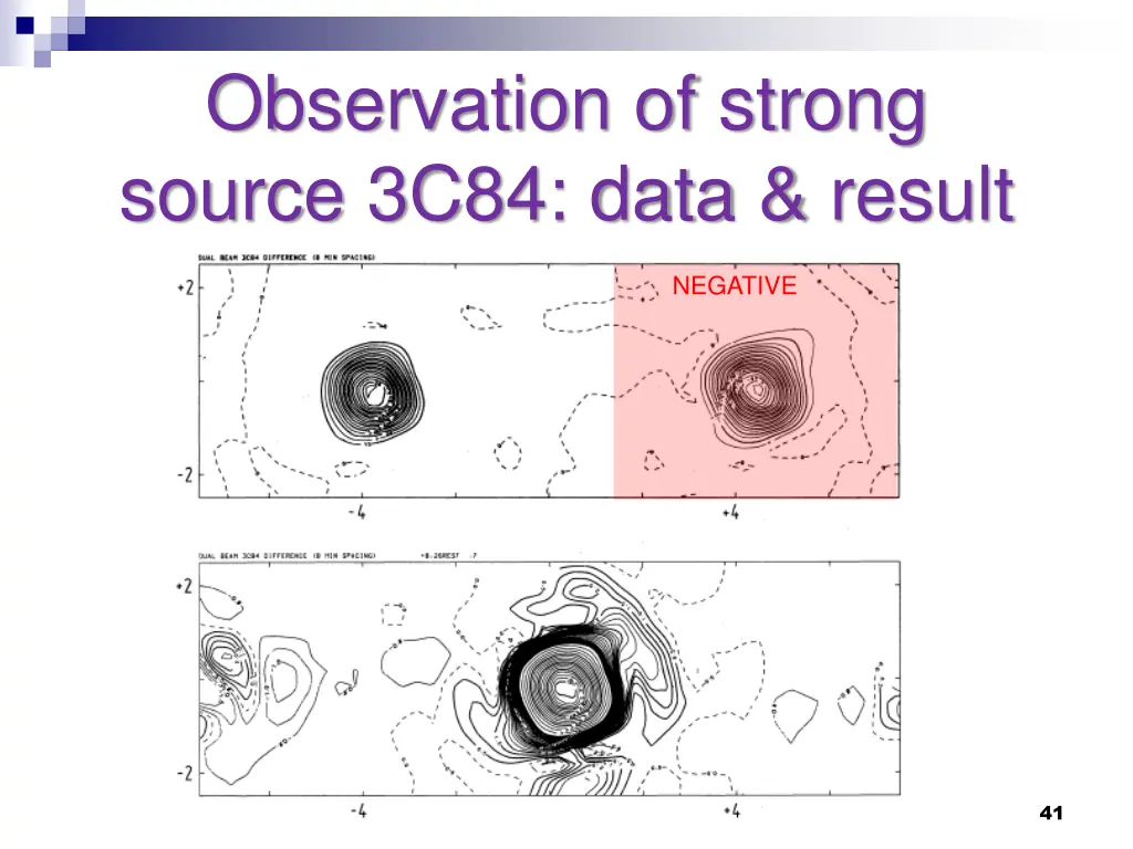 observation of strong source 3c84 data result