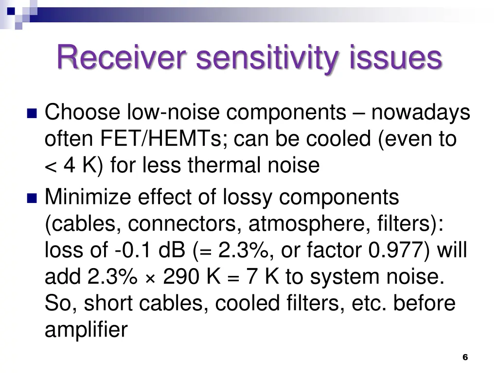 receiver sensitivity issues