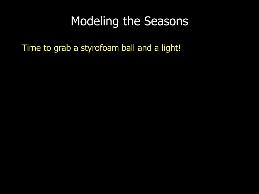 modeling the seasons