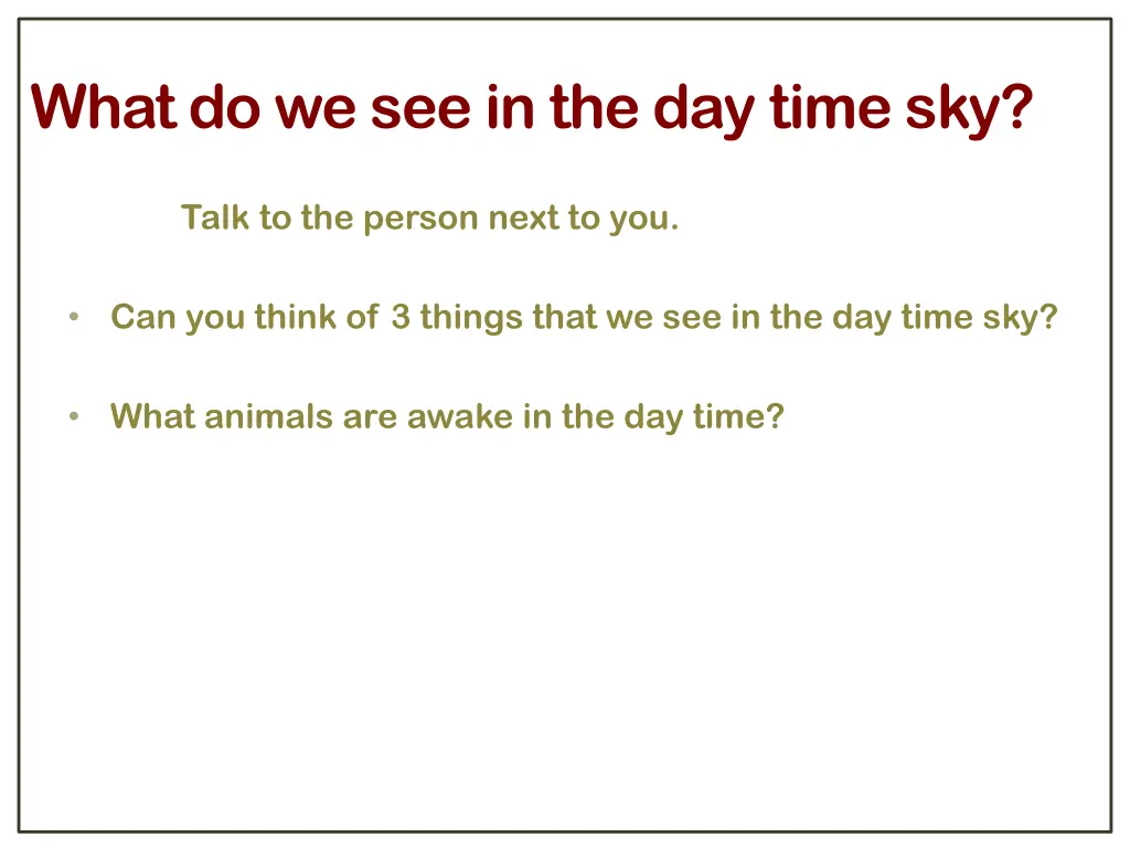 what do we see in the day time sky