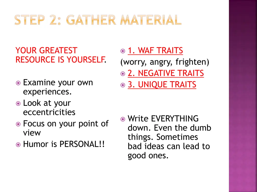 step 2 gather material