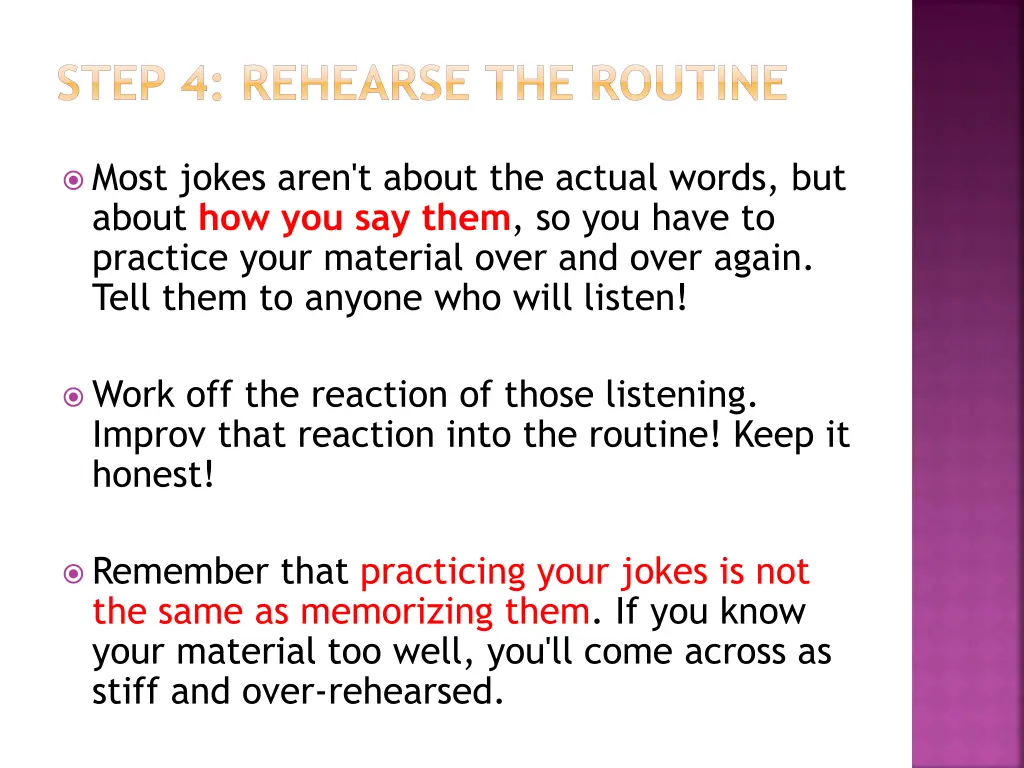 step 4 rehearse the routine