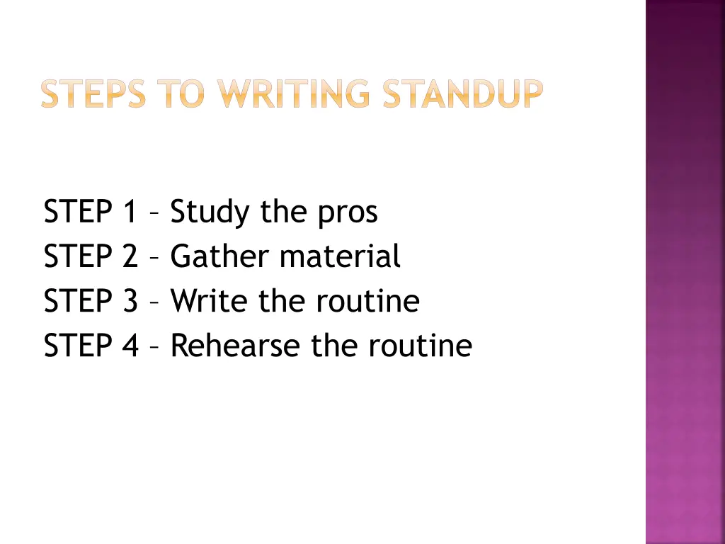 steps to writing standup