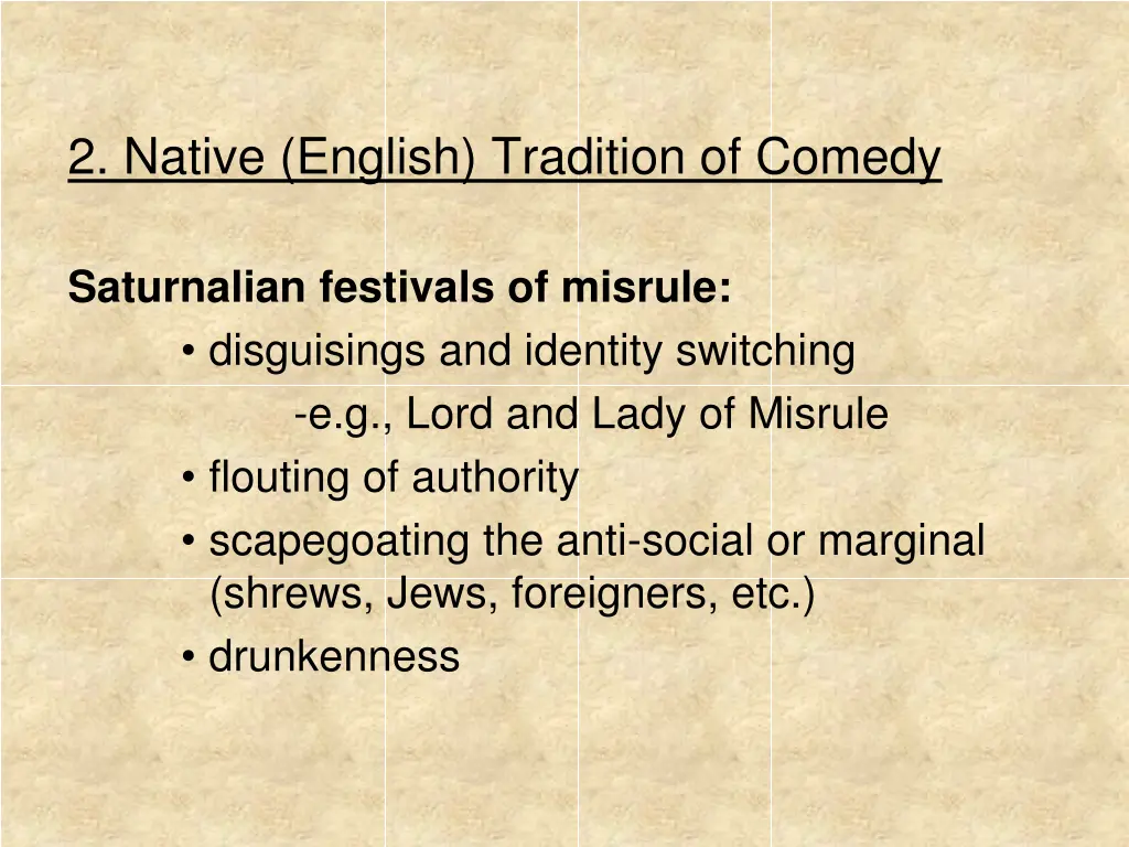 2 native english tradition of comedy