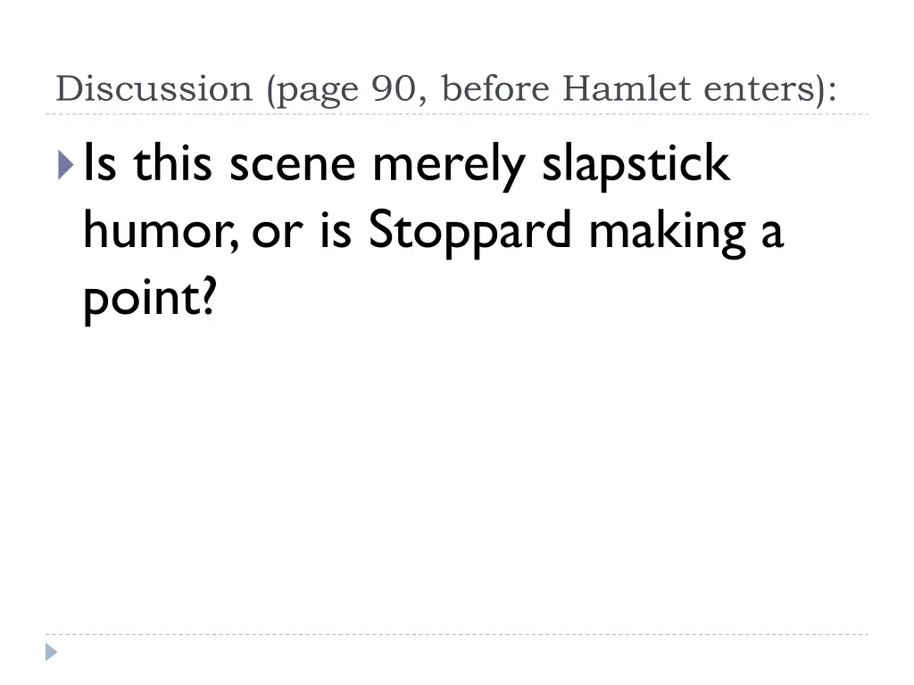 discussion page 90 before hamlet enters is this