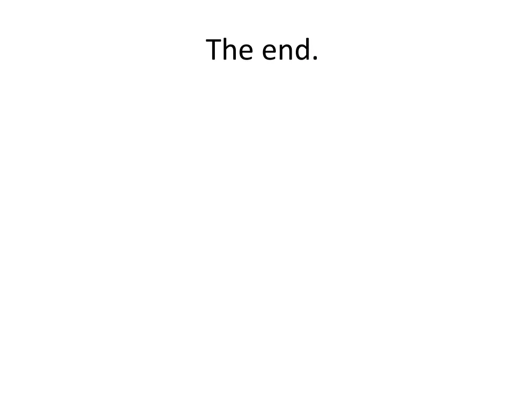 the end