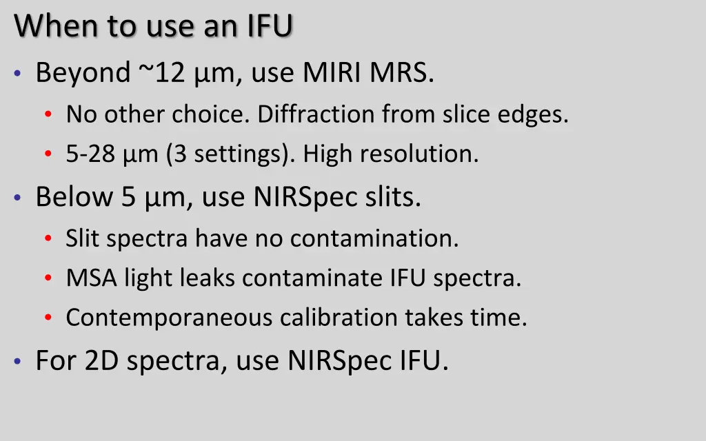 when to use an ifu