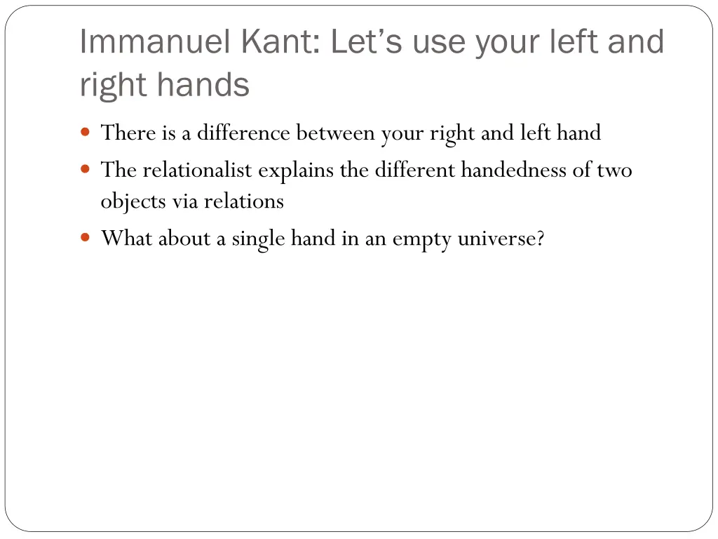 immanuel kant let s use your left and right hands