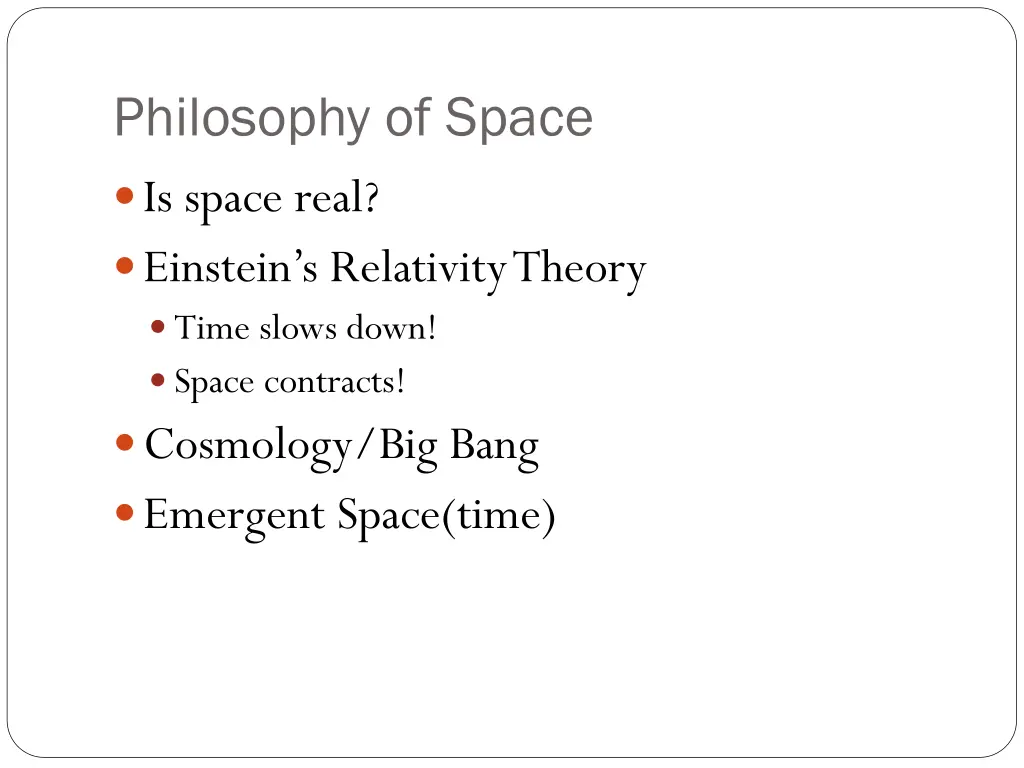 philosophy of space is space real einstein