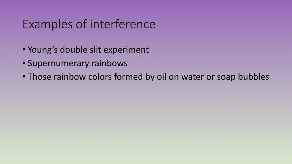 examples of interference