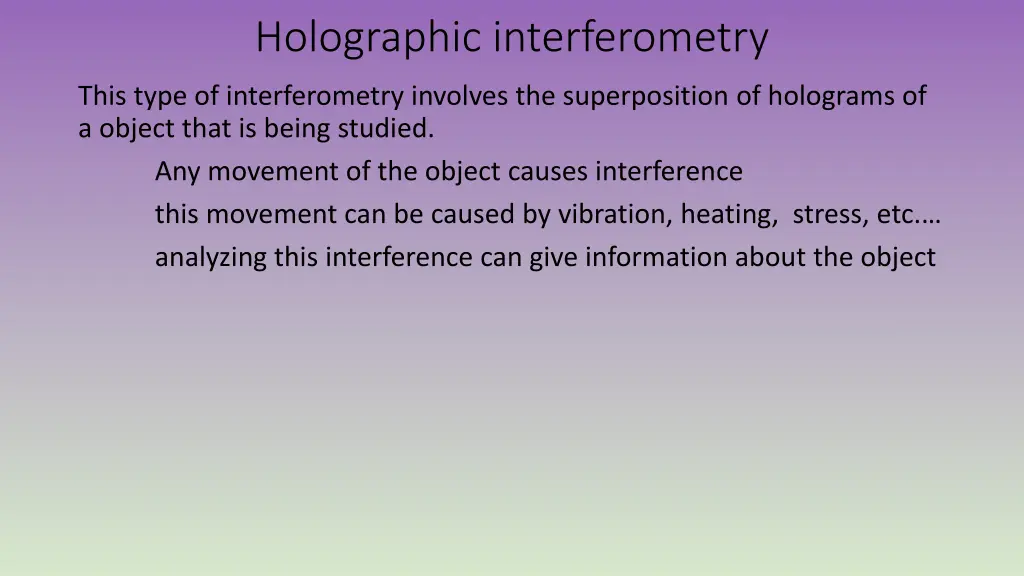 holographic interferometry