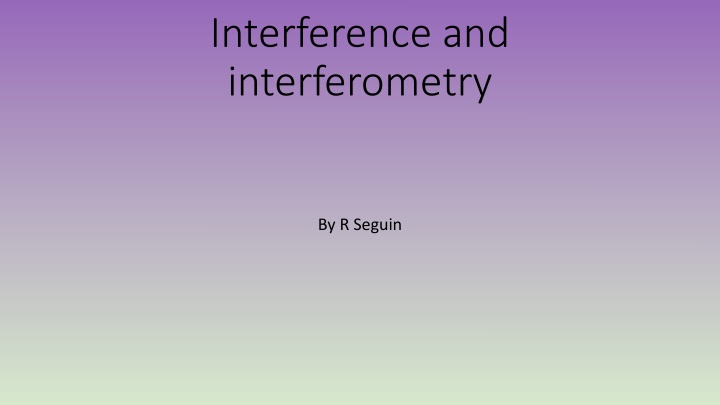 interference and interferometry