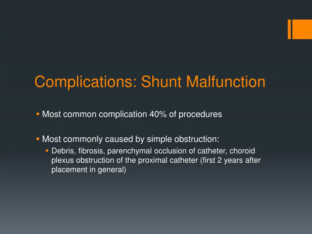 complications shunt malfunction