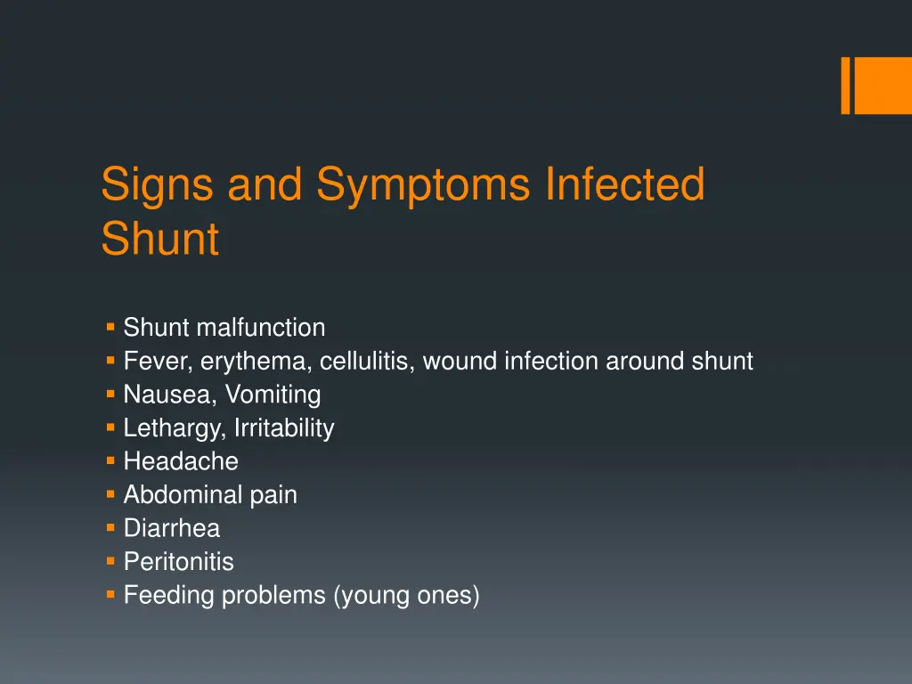 signs and symptoms infected shunt