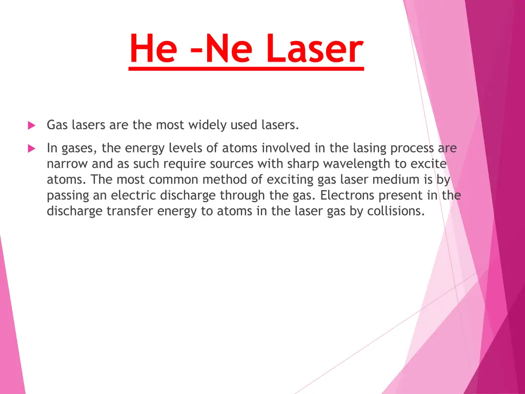 he ne laser