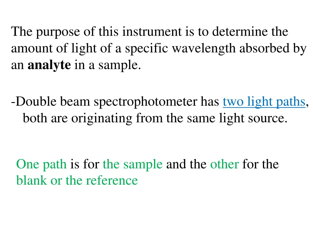 the purpose of this instrument is to determine