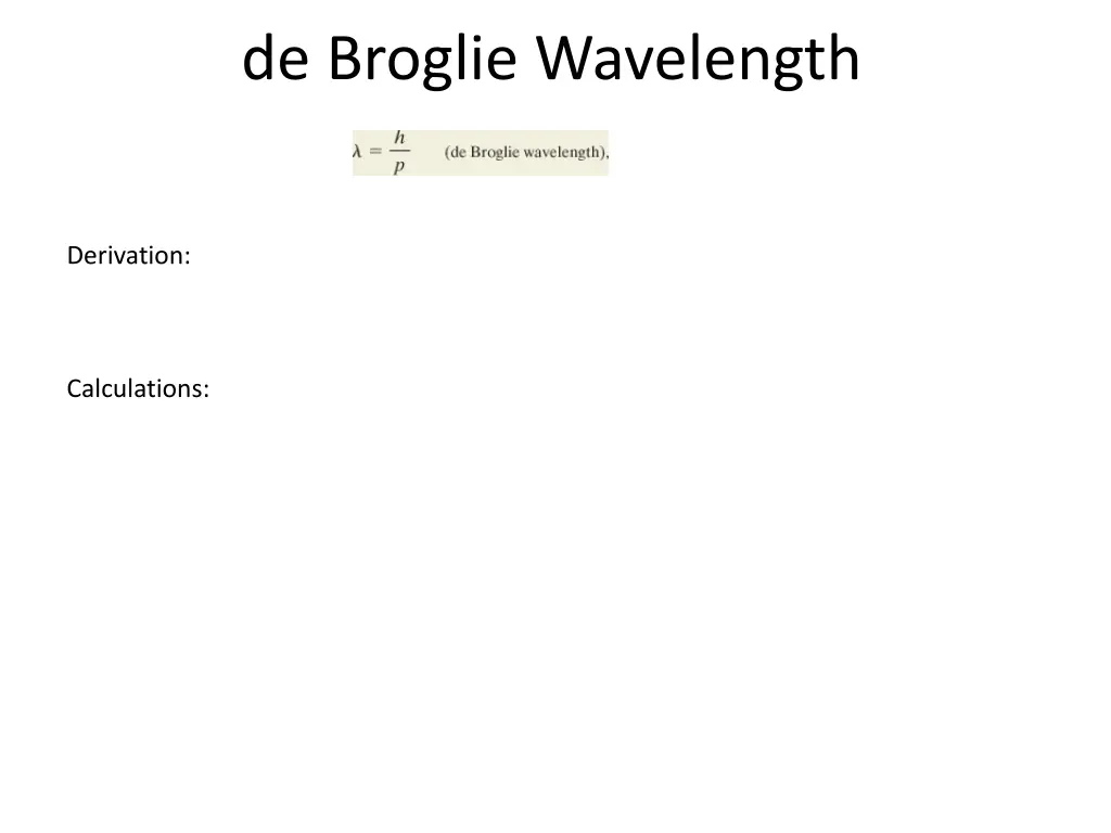 de broglie wavelength