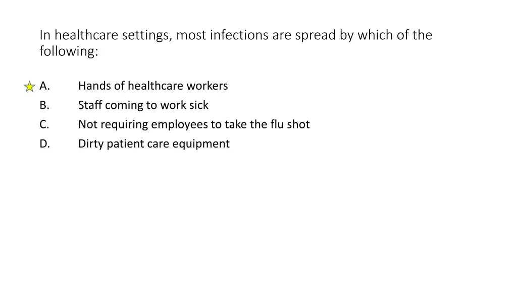 in healthcare settings most infections are spread