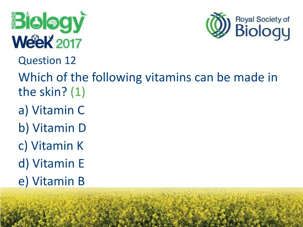 question 12 which of the following vitamins