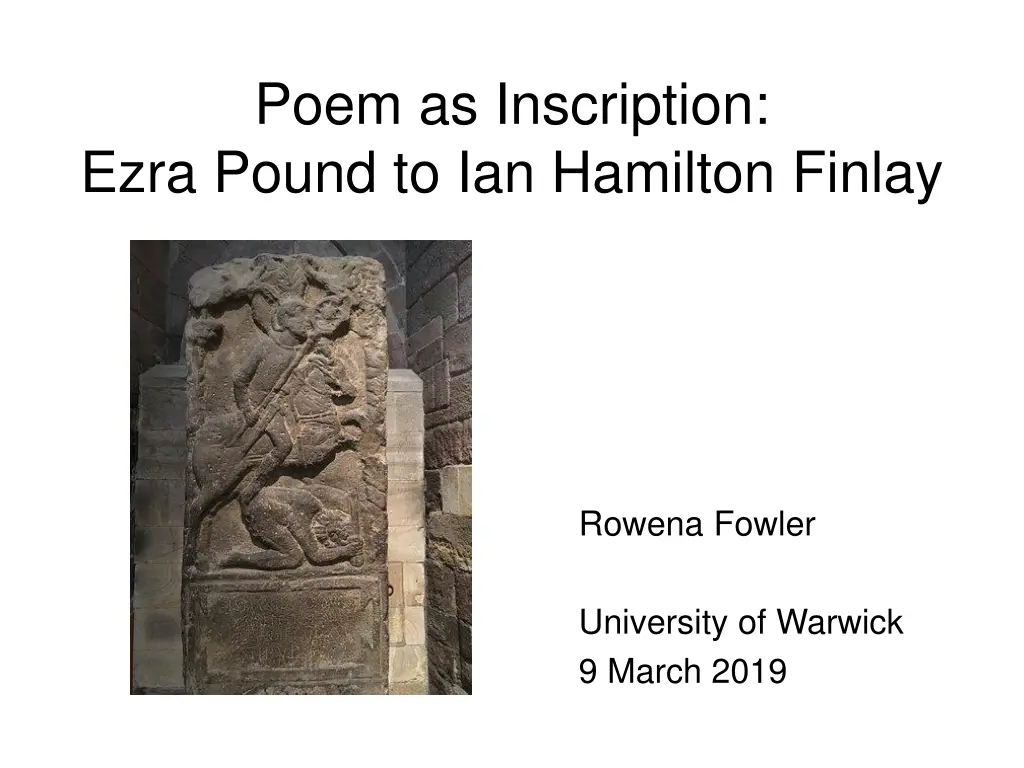 poem as inscription ezra pound to ian hamilton 1