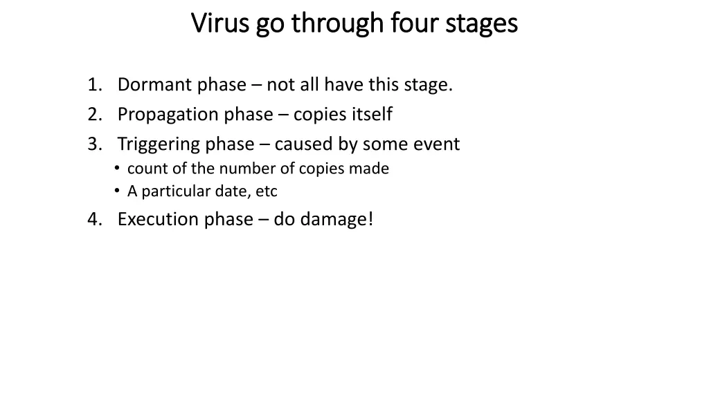 virus go through four stages virus go through