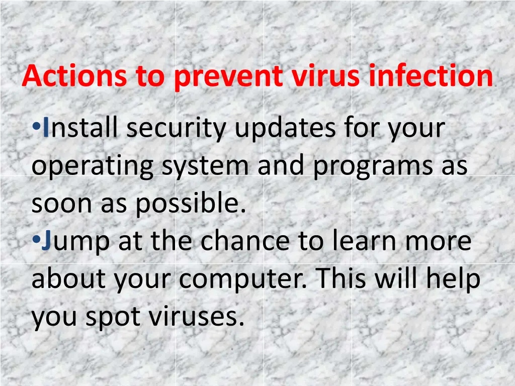 actions to prevent virus infection i nstall