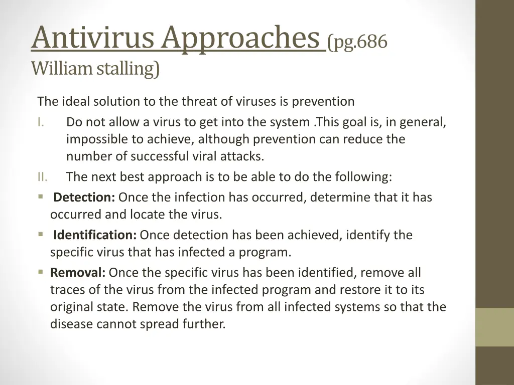 antivirus approaches pg 686 william stalling