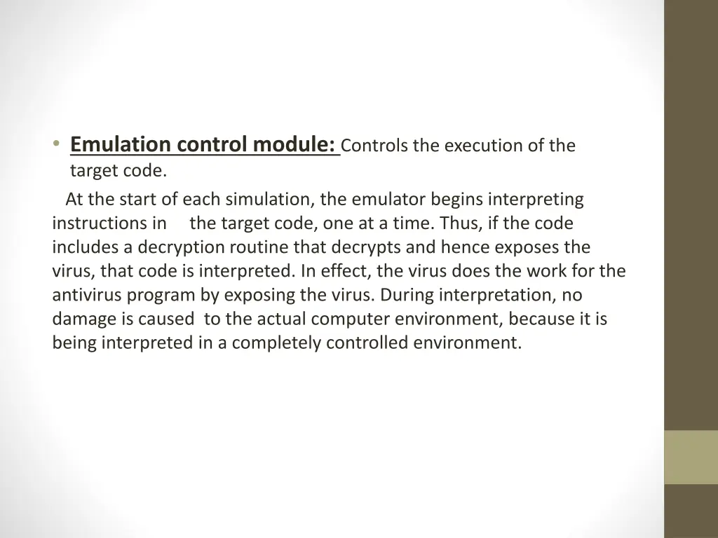 emulation control module controls the execution