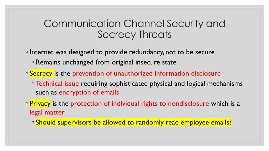 communication channel security and secrecy threats