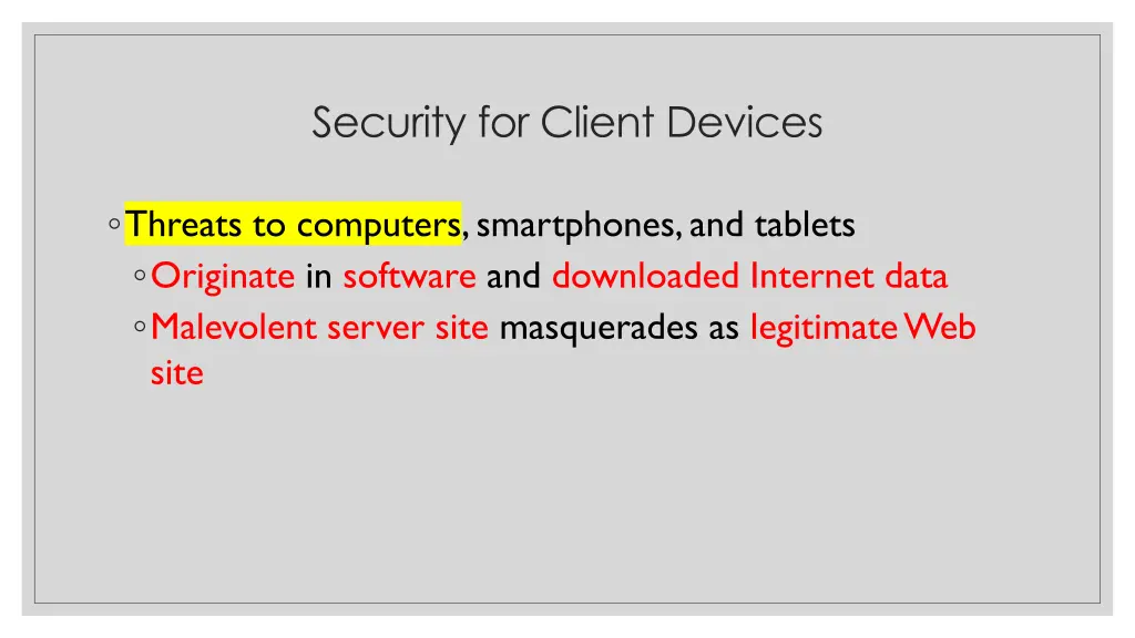 security for client devices