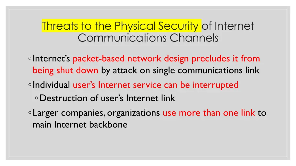 threats to the physical security of internet