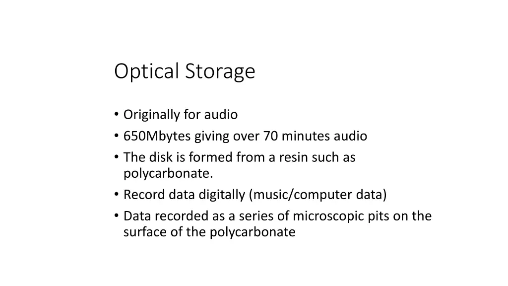 optical storage