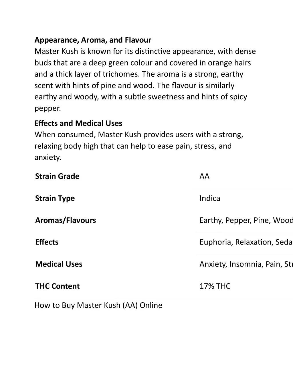 appearance aroma and flavour master kush is known