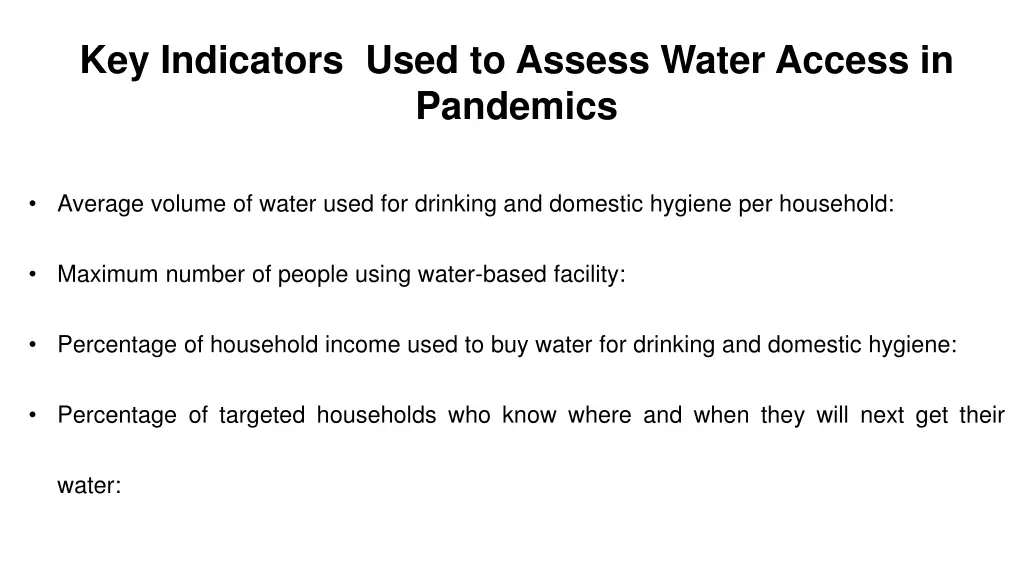 key indicators used to assess water access