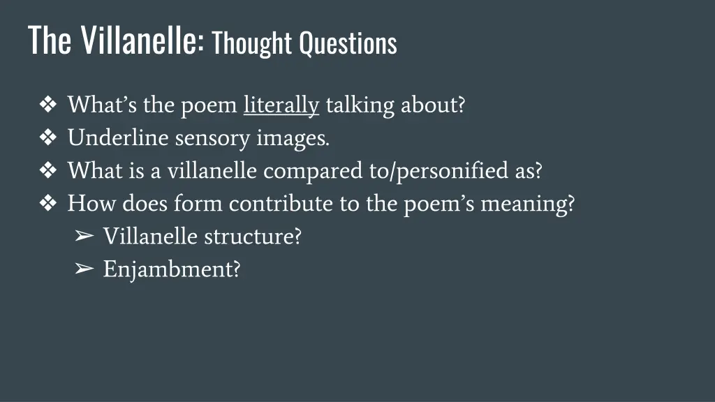 the villanelle thought questions