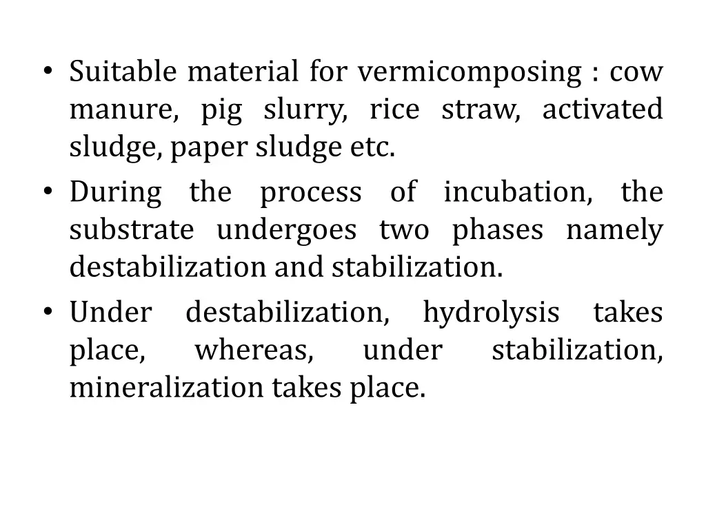 suitable material for vermicomposing cow manure