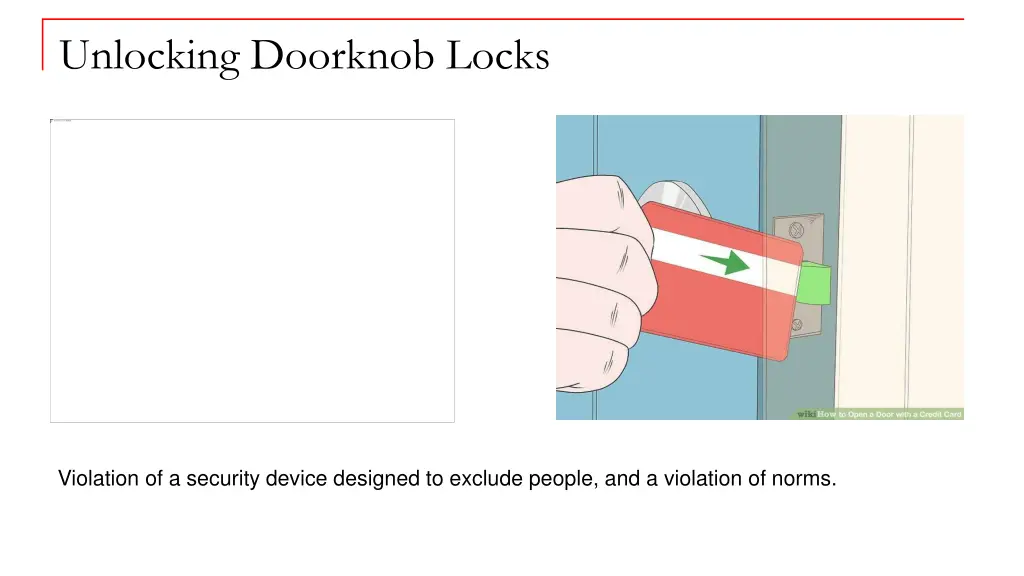 unlocking doorknob locks