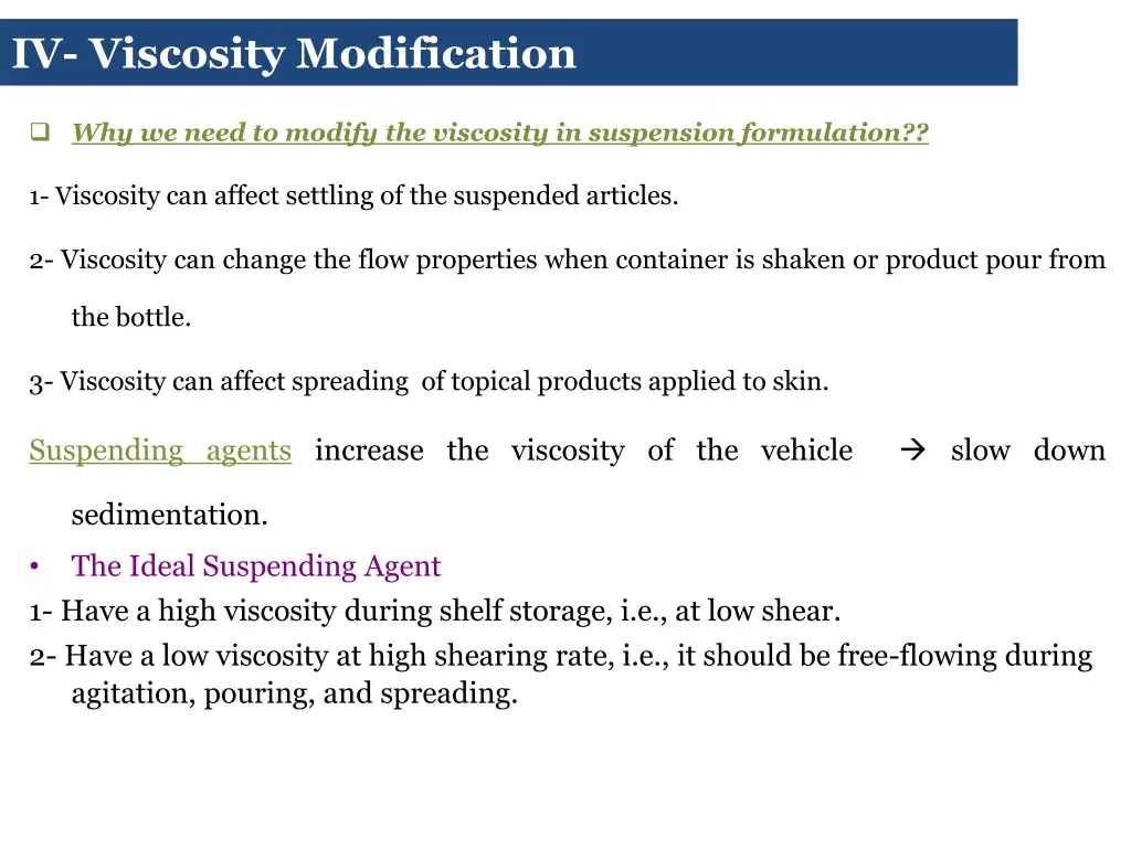 iv viscosity modification