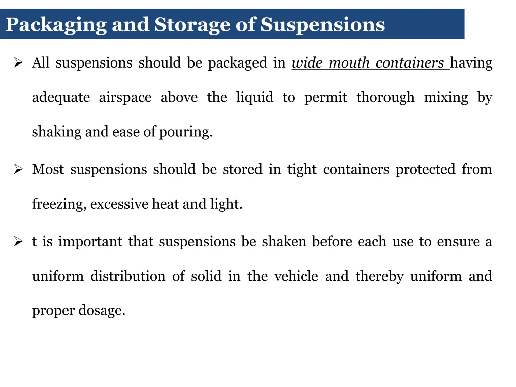 packaging and storage of suspensions